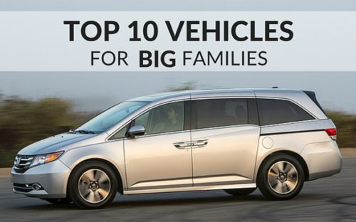 TOP 10 VEHICLES for big families