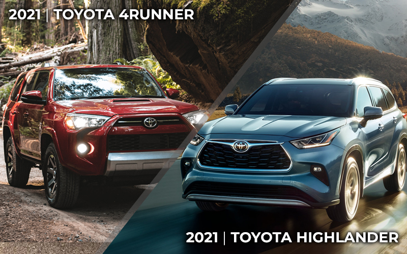 2021 Toyota 4runner & Highlander - toyota.com